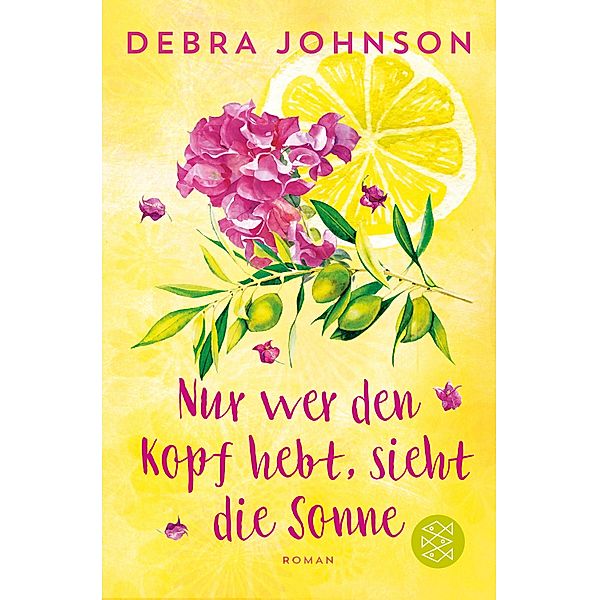 Nur wer den Kopf hebt, sieht die Sonne, Debra Johnson