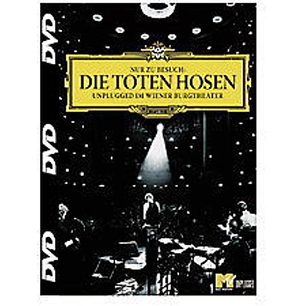 Nur zu Besuch - Unplugged im Wiener Burgtheater, Die Toten Hosen