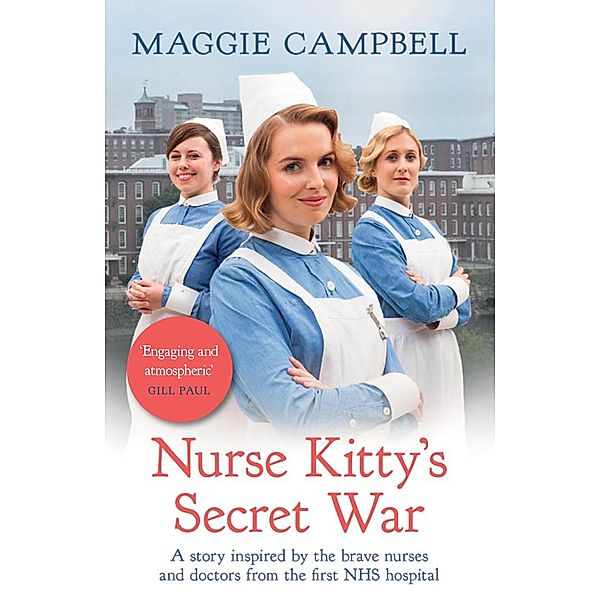 Nurse Kitty's Secret War, Maggie Campbell