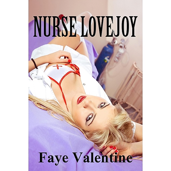 Nurse Lovejoy, Faye Valentine