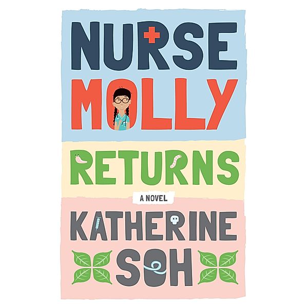 Nurse Molly Returns, Katherine Soh