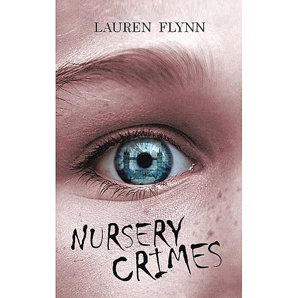 Nursery Crimes, Lauren Flynn