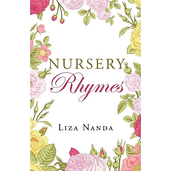 Nursery Rhymes, Liza Nanda