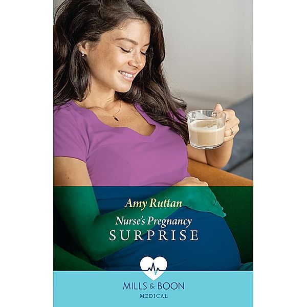 Nurse's Pregnancy Surprise (Mills & Boon Medical), Amy Ruttan