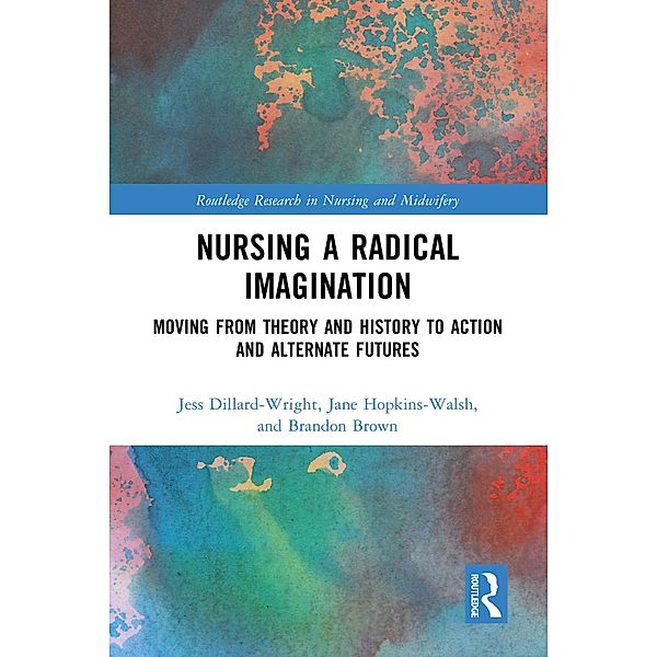 Nursing a Radical Imagination