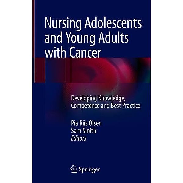 Nursing Adolescents and Young Adults with Cancer