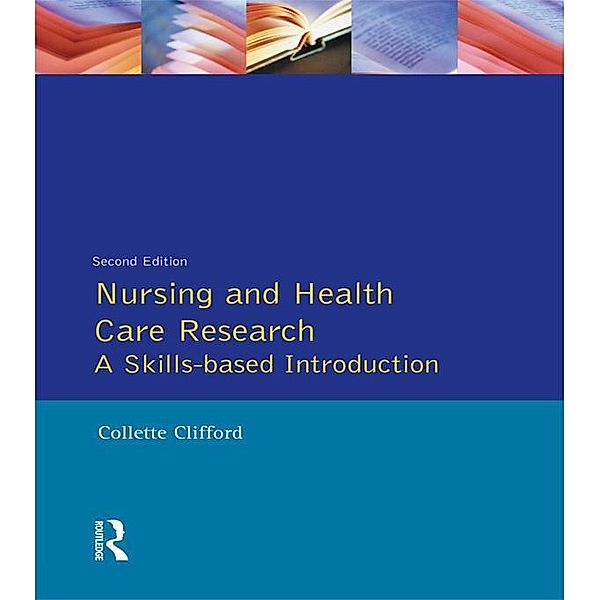 Nursing and Health Care Research, Collette Clifford, Stephen Gough