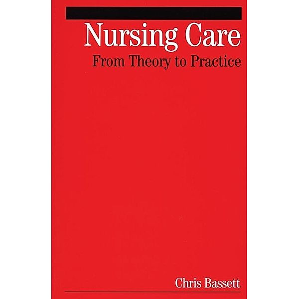 Nursing Care, Christopher Bassett