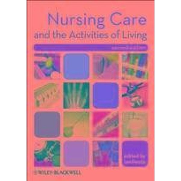 Nursing Care and the Activities of Living