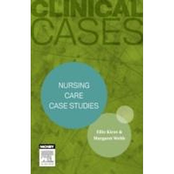 Nursing care case studies, Margaret Webb, Ellie Kirov