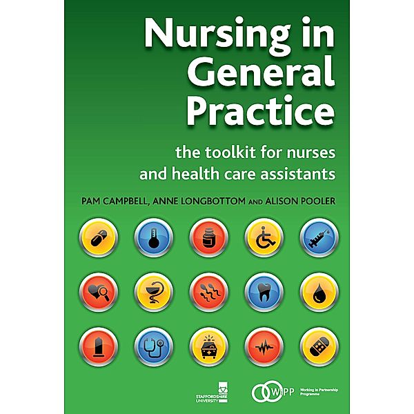 Nursing in General Practice, Pam Campbell, Anne Longbottom, Alison Pooler