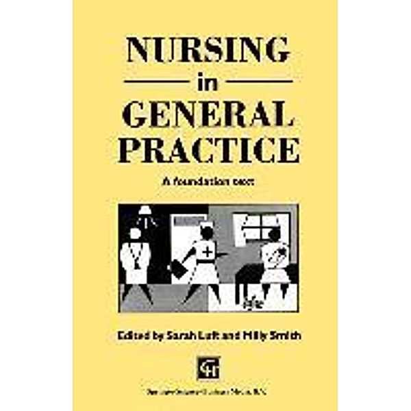 Nursing in General Practice, Sarah Luft, Milly Smith