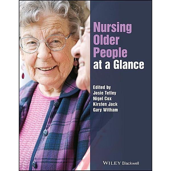 Nursing Older People at a Glance / Wiley Series on Cognitive Dynamic Systems