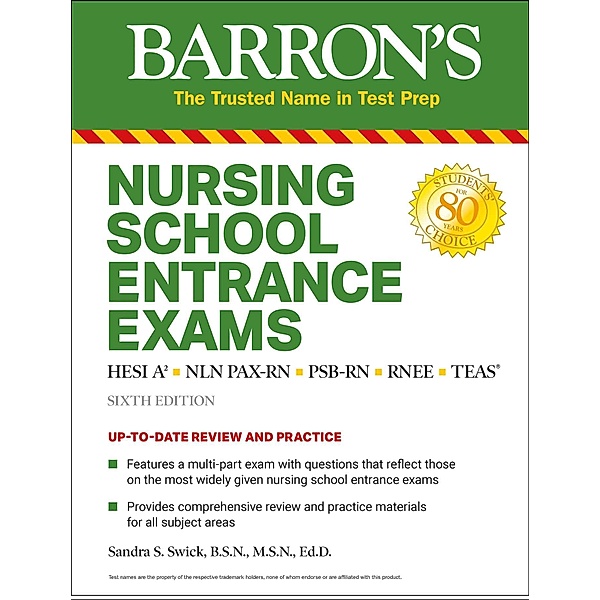 Nursing School Entrance Exams / Barron's Test Prep, Sandra S. Swick, Rita R. Callahan