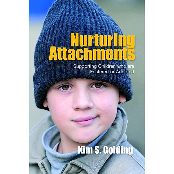 Nurturing Attachments, Kim Golding