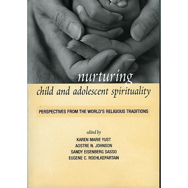 Nurturing Child and Adolescent Spirituality