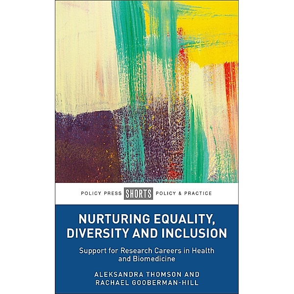 Nurturing Equality, Diversity and Inclusion, Aleksandra Thomson, Rachael Gooberman-Hill