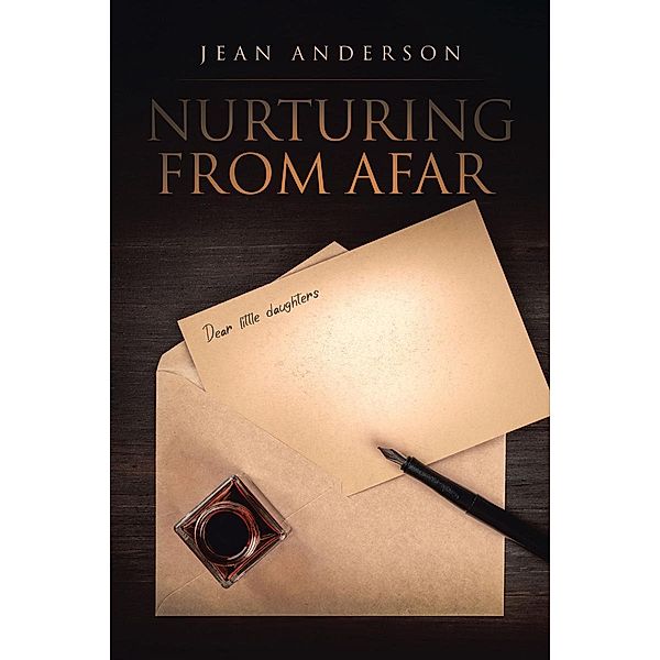 Nurturing from Afar, Jean Anderson