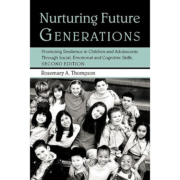 Nurturing Future Generations, Ed. D. Thompson