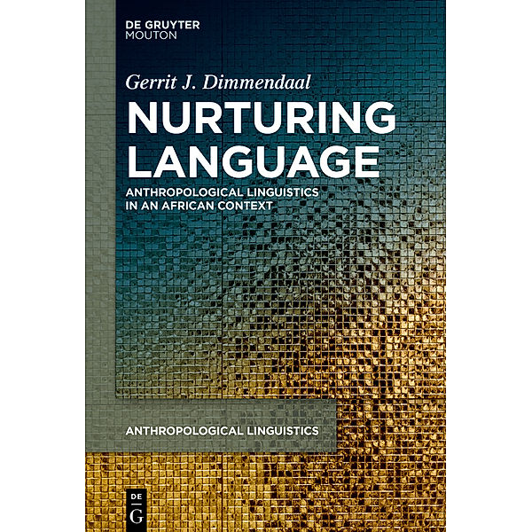 Nurturing Language, Gerrit J. Dimmendaal