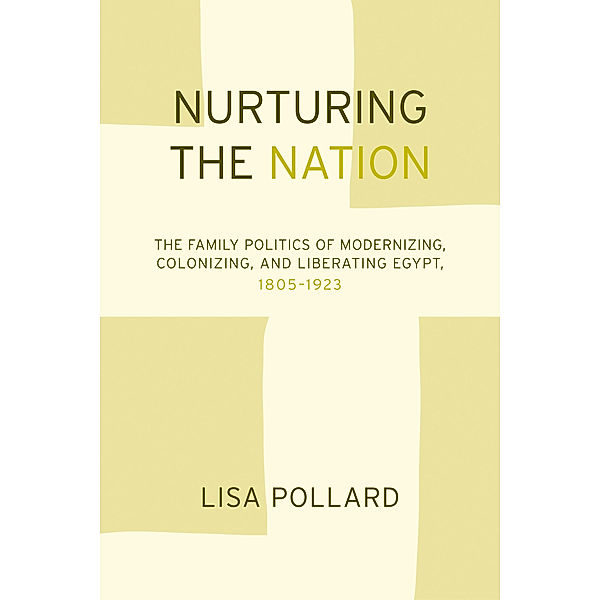 Nurturing the Nation, Lisa Pollard