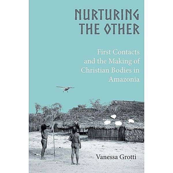 Nurturing the Other, Vanessa Grotti