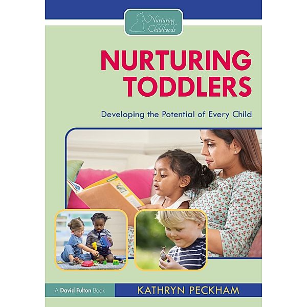Nurturing Toddlers, Kathryn Peckham