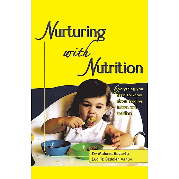 Nurturing with Nutrition, Melanie Bazarte, Lucille Beseler Rdn