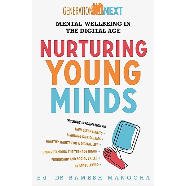 Nurturing Young Minds / Generation Next, Ramesh Manocha