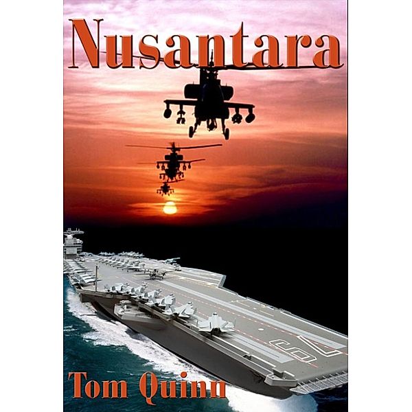 Nusantara, Tom Quinn