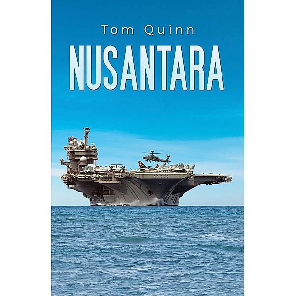 Nusantara, Tom Quinn