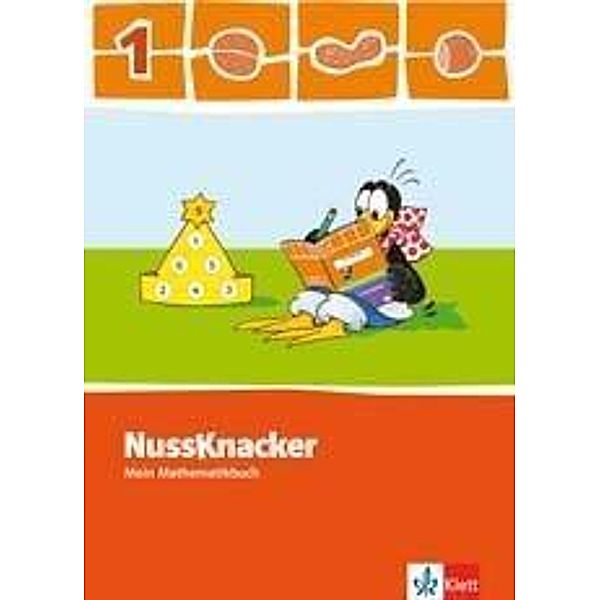 Nussknacker, Ausgabe Niedersachsen und Nordrhein-Westfalen: 1. Schuljahr, Schülerbuch