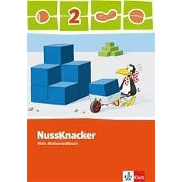 Nussknacker, Ausgabe Rheinland-Pfalz und Saarland, Neubearbeitung 2009: 2. Schuljahr, Mein Mathematikbuch