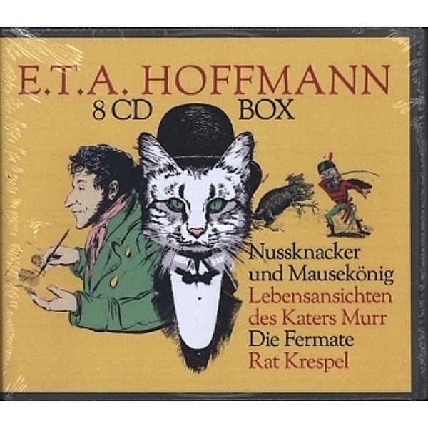 Nussknacker / Kater Murr / Die Fermate, 8 Audio-CD, E. T. A. Hoffmann