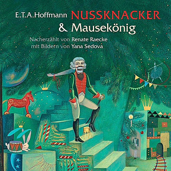Nussknacker & Mausekönig, E. T. A. Hoffmann