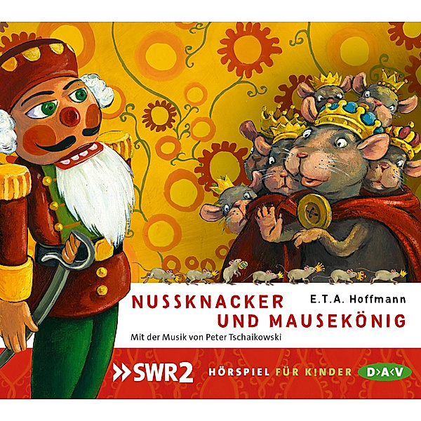 Nussknacker und Mausekönig,1 Audio-CD, E. T. A. Hoffmann