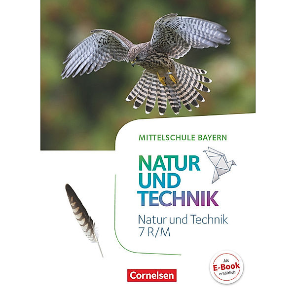 NuT - Natur und Technik - Mittelschule Bayern - 7. Jahrgangsstufe, Holger Hellendrung, Reinhard Sinterhauf, Franz Wimmer, Werner Maier, Gonca Gohlke, Michele Schäfers, Karlheinz Pfahler