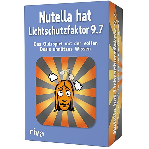 Nutella hat Lichtschutzfaktor 9,7 - Das Quizspiel mit der vollen Dosis unnützes, Emma Hegemann