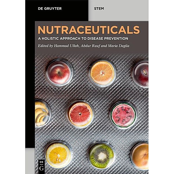 Nutraceuticals / De Gruyter STEM