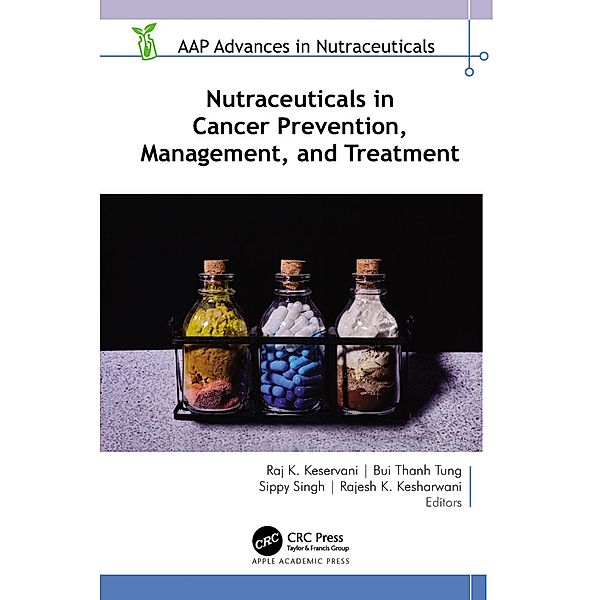 Nutraceuticals in Cancer Prevention, Management, and Treatment