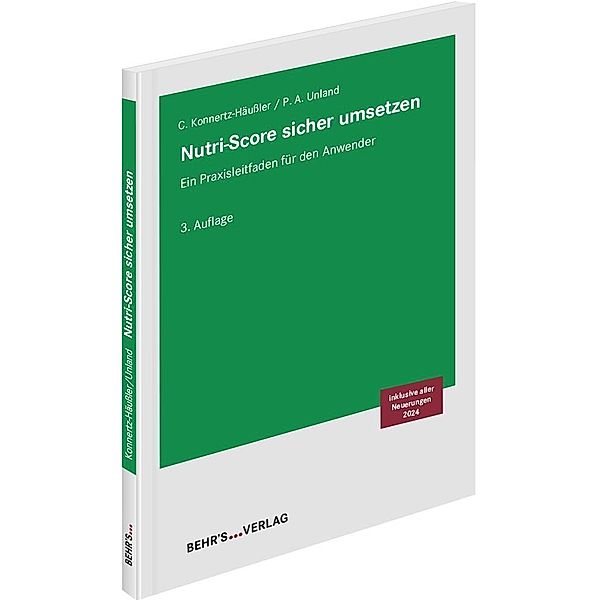 Nutri-Score sicher umsetzen, LL.M., Christine Konnertz-Häußler, Petra Alina Unland