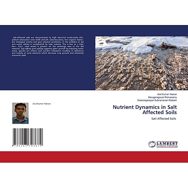Nutrient Dynamics in Salt Affected Soils, Arul Kumar Veeran, Murugaragavan Ramasamy, Sreerangarayan Subramanian Rakesh