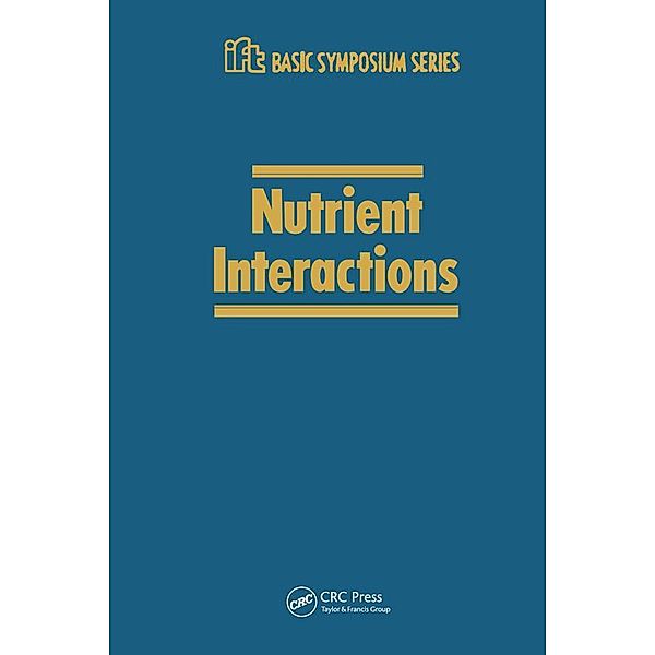 Nutrient Interactions, C. E. Bodwell