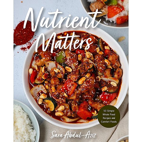 Nutrient Matters, Sara Abdul-Aziz
