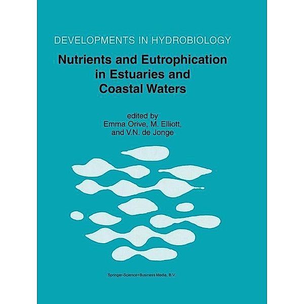 Nutrients and Eutrophication in Estuaries and Coastal Waters / Developments in Hydrobiology Bd.164