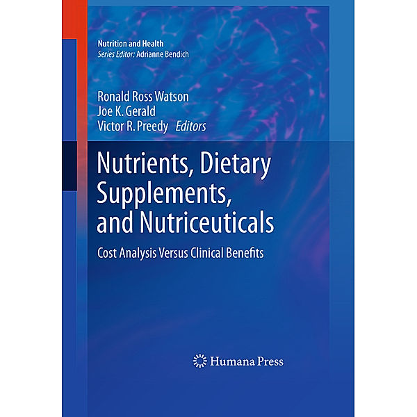 Nutrients, Dietary Supplements, and Nutriceuticals