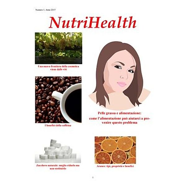 NutriHealth - Rivista di salute e benessere: NutriHealth, Roberta Graziano