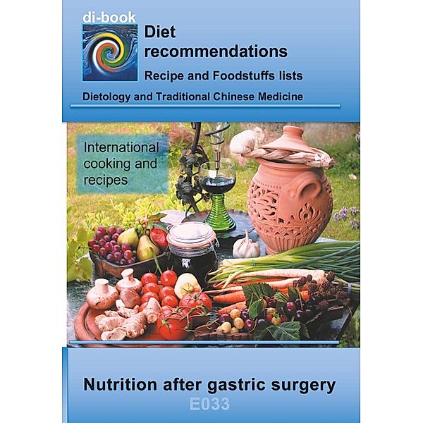 Nutrition after gastric surgery, Josef Miligui