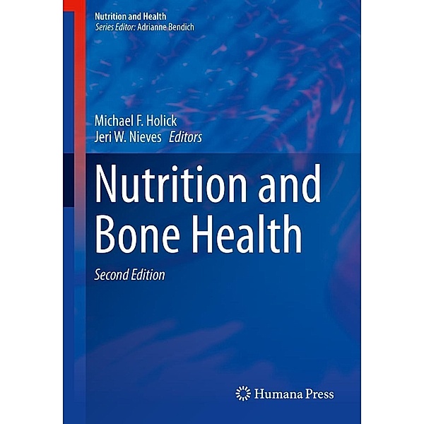 Nutrition and Bone Health / Nutrition and Health