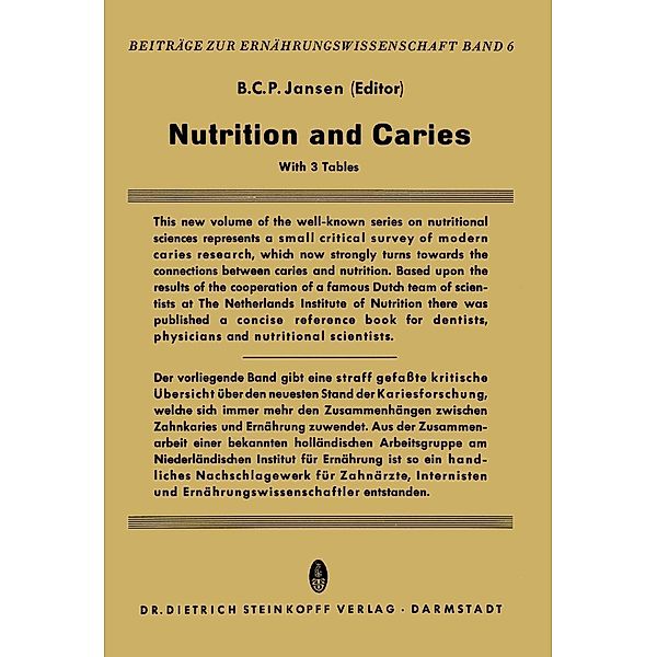 Nutrition and Caries / Beiträge zur Ernährungswissenschaft Bd.6